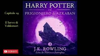 Harry Potter e il Prigioniero di Azkaban Audiolibro Italiano letto da Francesco Pannofino Capitolo19 [upl. by Llywellyn643]