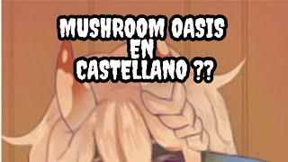 MUSHROOM OASIS Descargar en español  Mushroom Oasis Castellano [upl. by Adav]