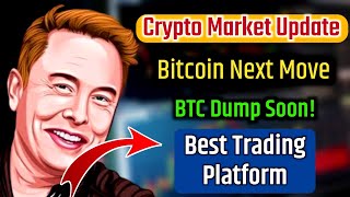 Crypto Market Update Today  Crypto Next Move Best Trading Platform Cryptocurrency [upl. by Teemus]