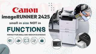 Canon IR 2425 Unboxing amp Specification in Pakistan  Budget Printer For Office Use [upl. by Oirevlis565]