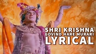 shri krishna govind hare murari lyrical  Yada yada hi dharmasya song [upl. by Vidovik]