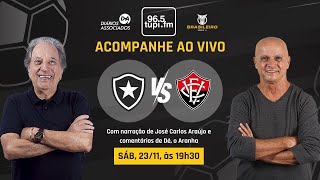 BOTAFOGO 1 x 1 VITÓRIA  Campeonato Brasileiro  35ª Rodada  23112024  AO VIVO [upl. by Nafis]