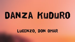 Danza Kuduro  Lucenzo Don Omar Lyrics Video 🦭 [upl. by Sisson551]