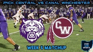 PICK CENTRAL VS CANAL WINCHESTER WEEK 5 MATCHUP FULL HIGHLIGHTS [upl. by Rostand372]