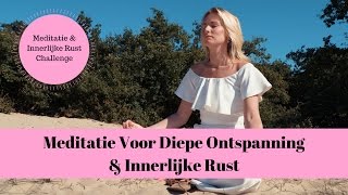 15 min Geleide Meditatie Voor Diepe Ontspanning amp Innerlijke Rust zonder muziek [upl. by Ataner134]