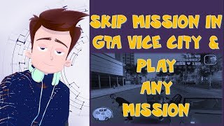 தமிழ்HOW TO SKIP MISSIONS IN GTA VICE CITY [upl. by Ydurt226]