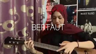 Bertaut  Nadin Amizah Cover by Dylan Farah  Rumah Musik [upl. by Plante]