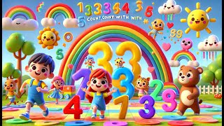 Count Count With Me  Learning Number  Learn to Count  Kids song [upl. by Terrene]