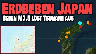 Schweres Erdbeben M75 in Japan  TSUNAMI [upl. by Graehl298]