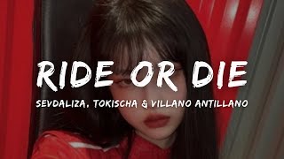 Sevdaliza Tokischa amp Villano Antillano  Ride Or Die Pt 2 LetraLyrics [upl. by Hsreh]