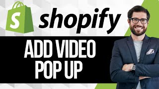 How to Add a Video Pop Up To Shopify [upl. by Atronna743]