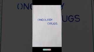 Oncology drugs  DRUG FILE  CANCER DRUGS drugs oncology shortsfeeds assignment trending [upl. by Placeeda]