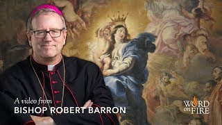 Bishop Barron on The Queenship of Mary [upl. by Akinna781]