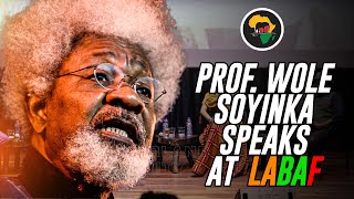 Prof Wole Soyinka Live at LABAF [upl. by Yeldua]