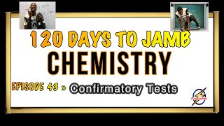 Tests for Anions Cations amp Gases » 120 Days To Jamb Chemistry  Ep 43 [upl. by Klepac]