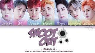 MONSTA X 몬스타엑스 – SHOOT OUT Coded Lyrics EngRomHan가사 [upl. by Sheree458]