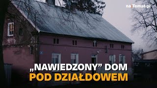 „Nawiedzony” dom pod Działdowem [upl. by Foley941]