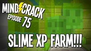 Minecraft Mindcrack Server Ep 75  quotSlime XP Farmquot [upl. by Atiral]