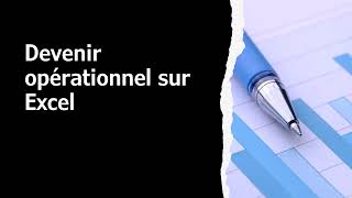 Présentation de la formation 🚀 Devenir Opérationnel sur Excel  Formation Niveau 2 [upl. by Lusa633]