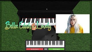 lovely  Billie Eilish Roblox Piano Sheets [upl. by Nace]