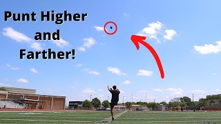 How to punt a football HIGHER and FARTHER [upl. by Tirrag]