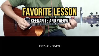 Favorite Lesson  Keenan Te And Yaeow  Guitar Tutorial [upl. by Borreri]