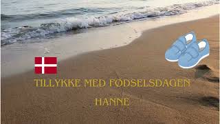 Tillykke med fødselsdagen Hanne [upl. by Violette]