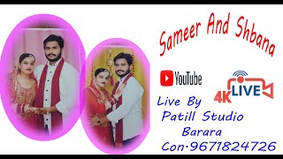 Wedding Live  Sameer And ShabanaLive By Patill Studio Barara Con9671824726  2 Day [upl. by Leahcimal722]