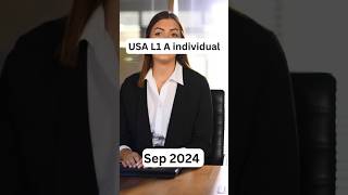 USA L1A visa interview experience  September 2024 usavisa youtubeshorts [upl. by Zamir]