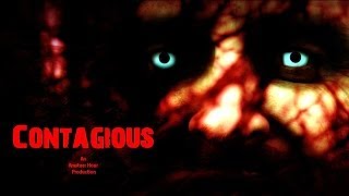 Contagious Official Trailer Short Zombie Film [upl. by Akimert773]