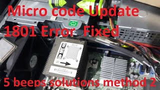 Hp 7900 Micro code Update 1801 Error 5 beeps solutions method 2 [upl. by Ing672]