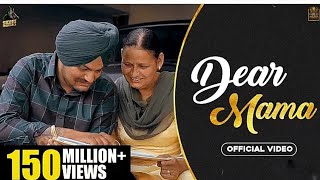 DEAR MAMA  Full Video Sidhu Moose Wala kidd Hunky PK Films GoldmediaLatest Punjabi Songs 2024 [upl. by Aipmylo629]