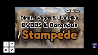 Dimitri Vegas amp Like Mike vs DVBBS amp Borgeous  Stampede Original Mix Audio [upl. by Karalynn]