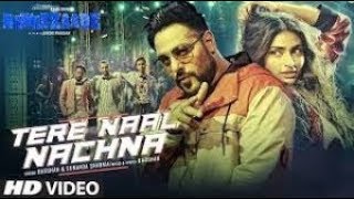 Nawabzaade TERE NAAL NACHNA Song  Badshah Athiya S  Sunanda Sharma  Raghav Punit Dharmesh [upl. by Ayoral]