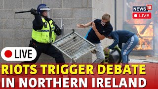 UK Riots Live  Northern Ireland Assembly Debate Over UK Protest  Northern Ireland Live  UK News [upl. by Gibe]