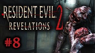 Two Best Friends Play RE Revelations 2 Part 8 [upl. by Oza412]