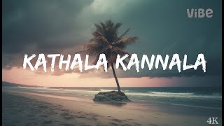 Kathala Kannala song  Anjathey  Tamil Songs  English Lyrics  Vibe [upl. by Aihseyk]