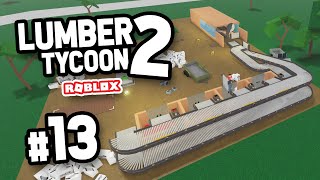 BUILDING A RETURN CONVEYOR  Roblox Lumber Tycoon 2 13 [upl. by Faubert356]