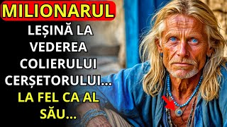 MILIONARUL LEȘINĂ LA VEDEREA COLIERULUI CERȘETORULUI [upl. by Guod]