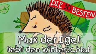 🏞️ Max der Igel liebt den Winterschlaf  Winterlieder zum Mitsingen  Kinderlieder [upl. by Hadley]