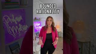 Bounded Rationality Making Decisions with Limited Information [upl. by Hnim612]