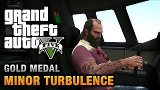 GTA 5  Mission 47  Minor Turbulence 100 Gold Medal Walkthrough [upl. by Ashien361]