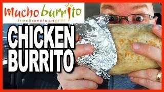 Mucho Burrito ★ MUCHO SIZE ★ Chicken Burrito Review [upl. by Tristis]