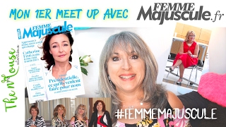 Mon 1er meet up Femme Majuscule Nicole Tonnelle mes blopines ⭐️Lifestyle 50 ans⭐️ [upl. by Albarran]