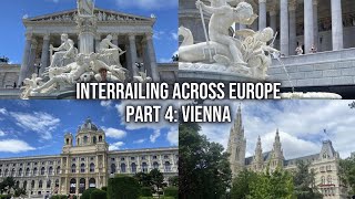 Interrailing Across Europe Vienna [upl. by Sedinoel]