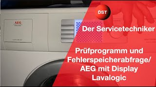 Prüfprogramm und Fehlerspeicherabfrage AEG mit Display Lavalogic [upl. by Eissirk]