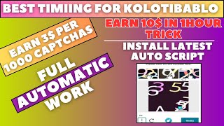 Best Timing For Kolotibablo  Full Automatic Work  Install Auto Script  kolotibablo captcha work [upl. by Alywt507]