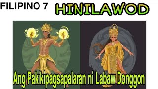 HINILAWOD  EPIKO NG MGA BISAYA  ANG PAKIKIPAGSAPALARAN NI LABAW DONGGON [upl. by Ssilb]