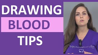 Tips for Drawing Blood for Nursing Students amp Nurses [upl. by Angeli]