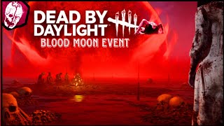 EYEM HAVING 1 BLOODY GOOD TIME Blood Moon Event wSadako Dead By Daylight [upl. by Airasor]